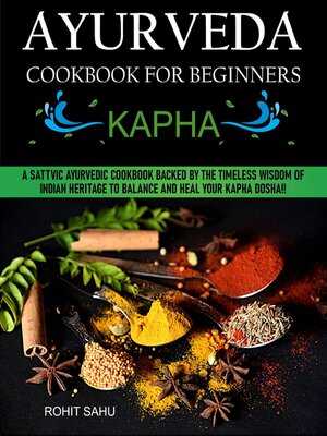 cover image of Ayurveda Cookbook For Beginners